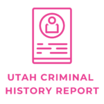UTAH CRIMINAL HISTORY REPORT